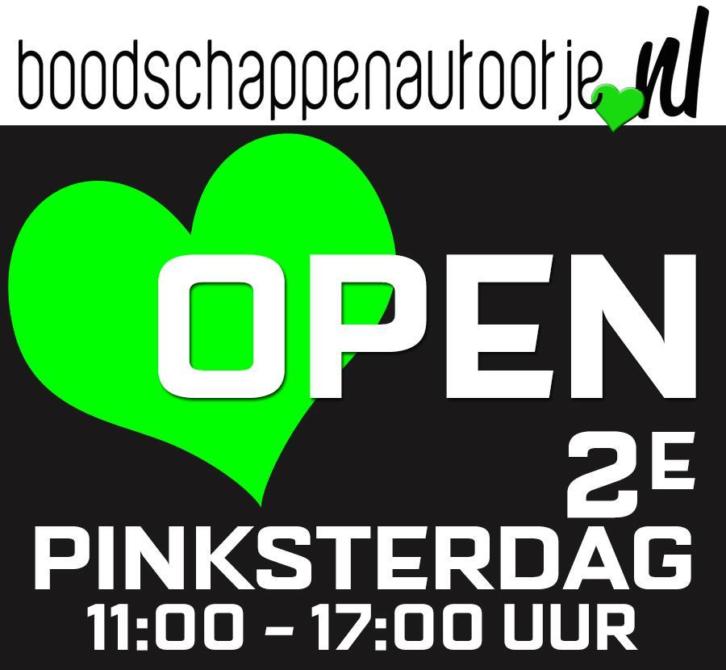 2e Pinksterdag Open  1100-1700 uur  2e Pinksterdag Open