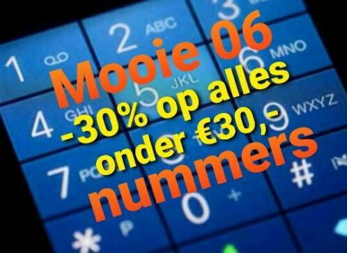 -30 op mooie 06 nummers 