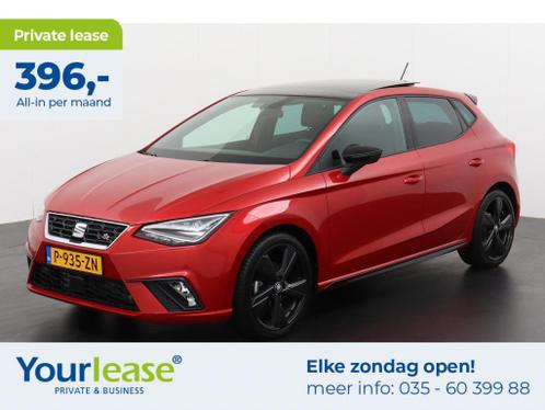 396,- Private lease  SEAT Ibiza 1.0 TSI FR DSG  Panorama