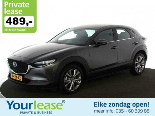 489,- Private Lease  Mazda CX-30 Automaat  LED  360Cam