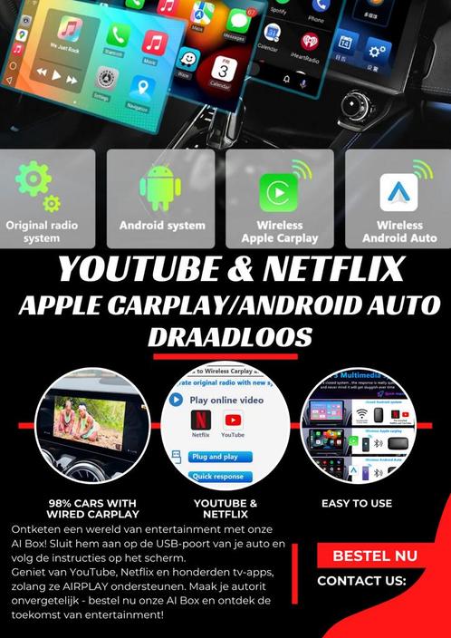 Apple CarPlayAndroidYoutube Netflix draadloos in je auto