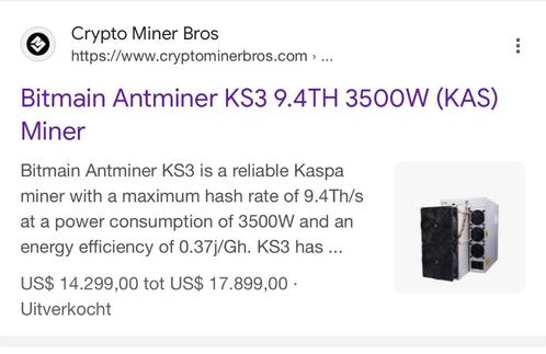 Bitmain Antminer KS3 9.4 TH (kaspa)  3,5 maand oudgarantie