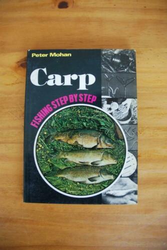 Boek Carp fishing step by step van Peter Mohan