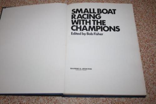 Boek - Small boat racing with the champions 