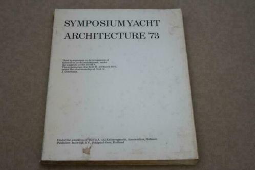 Boek - Symposium Yacht Architecture (Hiswa 1973) 