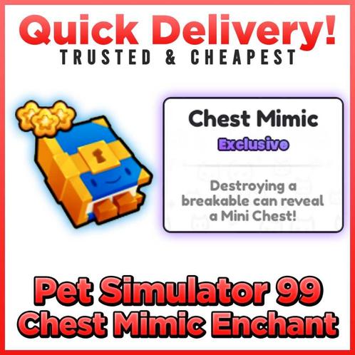 Chest Mimic (PS99)