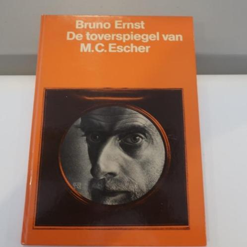 De toverspiegel van M.C. Escher Bruno Ernst