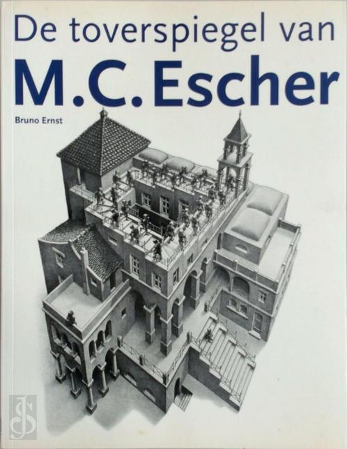 De toverspiegel van M.C. ESCHER door Bruno Ernst in 2015