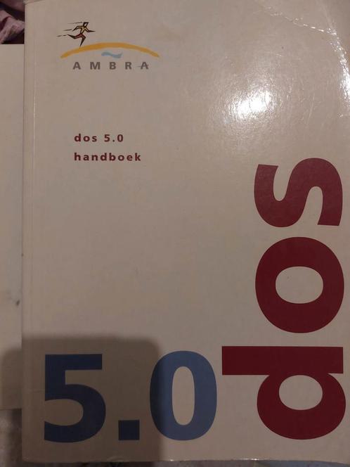 DOS HANDBOEK 5.0 VOOR HET DOS besturingssysteem. AMBRA. IBM
