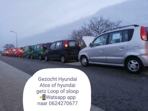 Gezocht Hyundai Atos en hyundai getz Loop of sloop