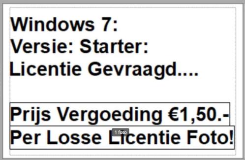 Gezocht Windows 7 Starter Licentie, Ik Geef 1,50 P.St