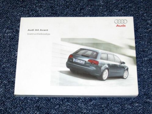 Instructieboekje Audi A4 Avant 2004-2008 handleiding NL