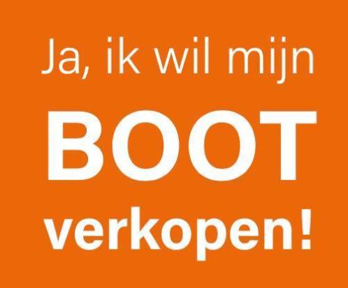 Ja, ik wil mijn boot verkopen Bootgevraagd koopt sloepen in