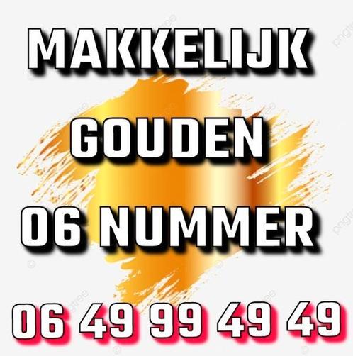 MAKKELIJK NUMMMER 06 49 99 49 49