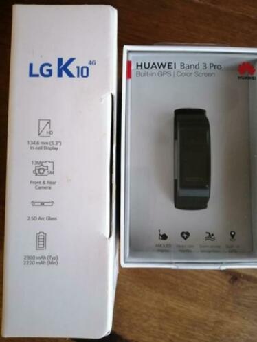 Nette LG K10 4g  Nieuwe Huawei band 3 pro