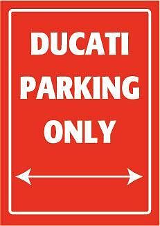 Parking sign Ducati 