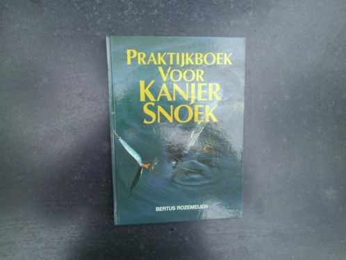 Praktijkboek Kanjersnoek Bertus Rozemeijer