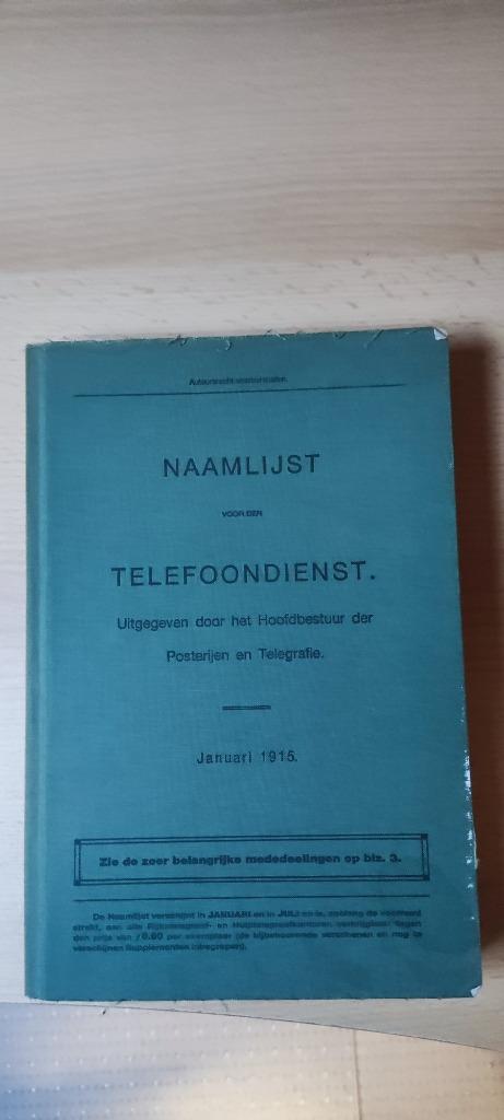 Telefoongids 1915 met alle telefoonnummers uit heel Nederlan