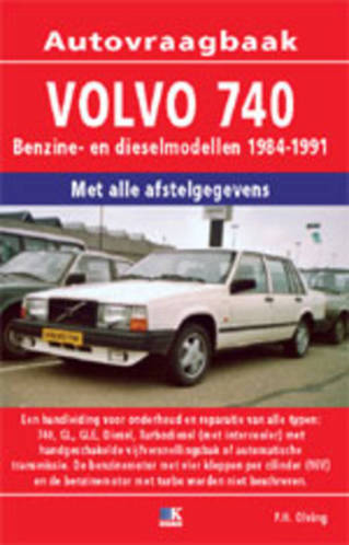 Volvo 740 1984-1991 Benzine Vraagbaak Handleiding Nederlands