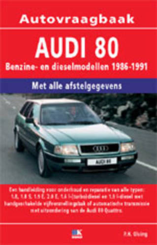 Vraagbaak handleiding Audi 80 Benzine Diesel 1986-1991