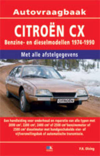 Vraagbaak Handleiding Citron CX BenzineDiesel 1974-1990