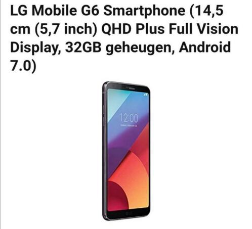 Zeer mooie zeer snelle LG G6
